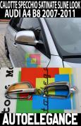 Audi A4 S4 B8 2008-2009 CALOTTE COPRI SPECCHI SATINATI LOOK SLINE