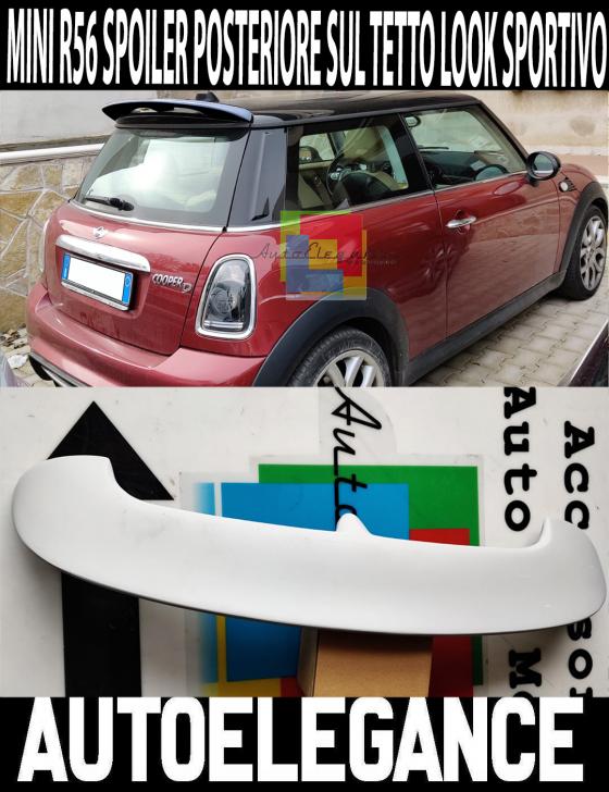 MINI R56 SPOILER POSTERIORE SUL TETTO LOOK SPORTIVO